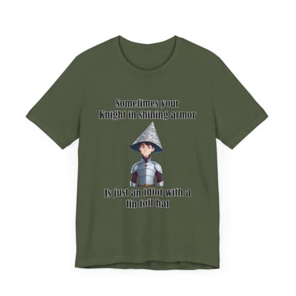 Knight in Shining Armor Unisex Jersey Short Sleeve Tee - Image 120