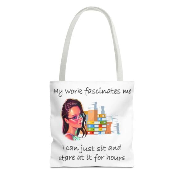 My Work Fascinates Me Tote Bag (AOP) - Image 7