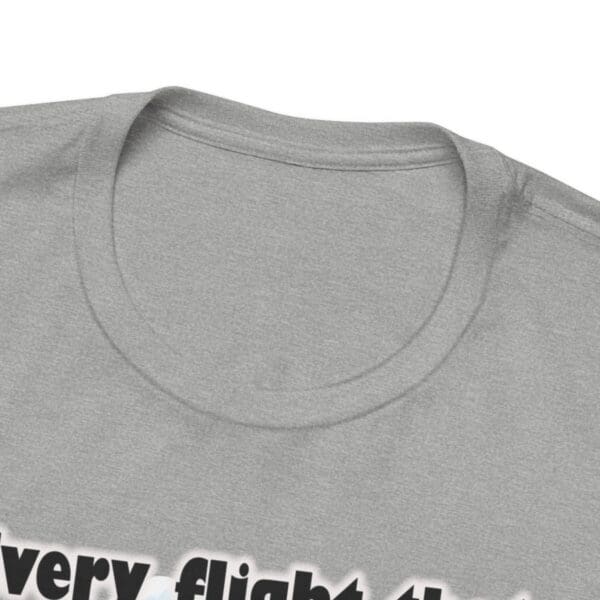 Every Flight Unisex Jersey Short Sleeve Tee - Image 357