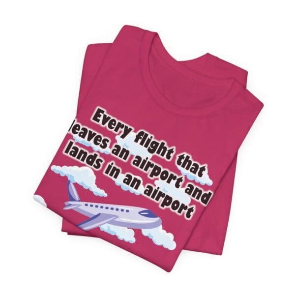 Every Flight Unisex Jersey Short Sleeve Tee - Image 412