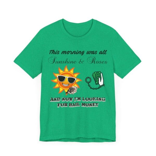 Sunshine and Roses Unisex Jersey Short Sleeve Tee - Image 264