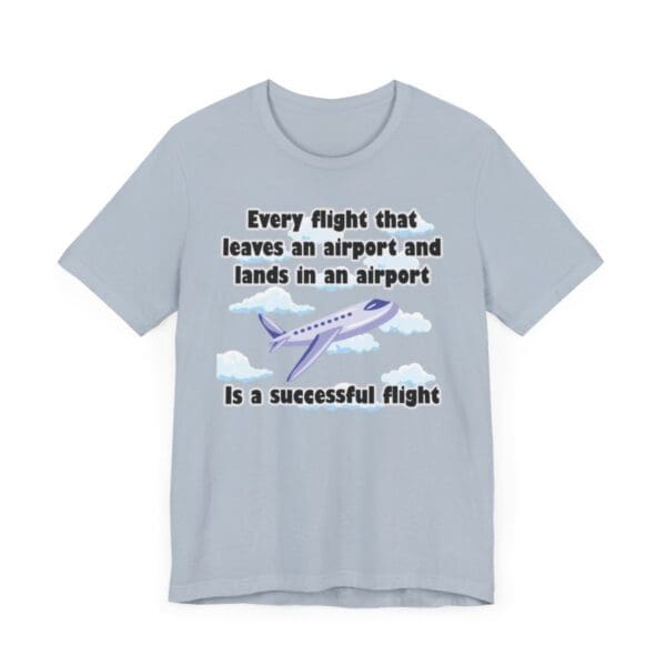 Every Flight Unisex Jersey Short Sleeve Tee - Image 323