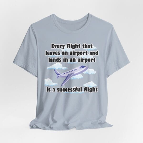 Every Flight Unisex Jersey Short Sleeve Tee - Image 326