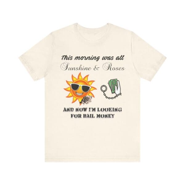 Sunshine and Roses Unisex Jersey Short Sleeve Tee - Image 117