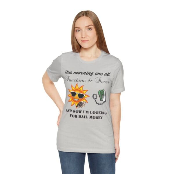 Sunshine and Roses Unisex Jersey Short Sleeve Tee - Image 187