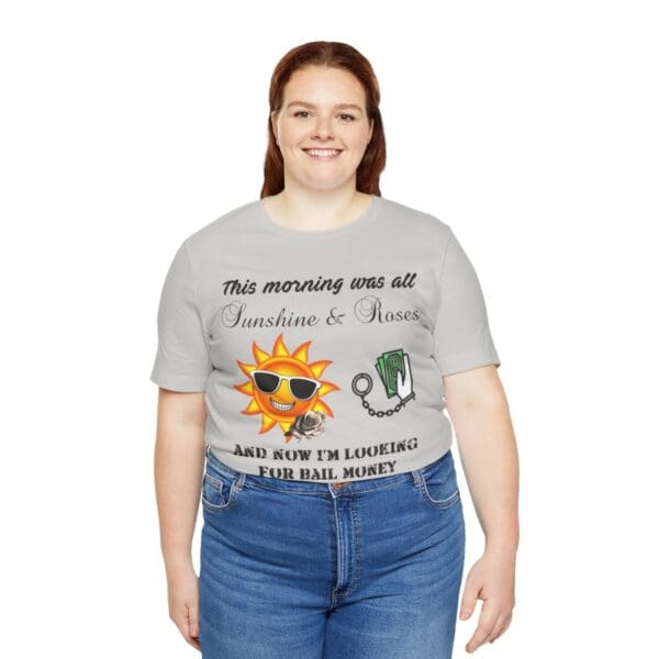 Sunshine and Roses Unisex Jersey Short Sleeve Tee - Image 189