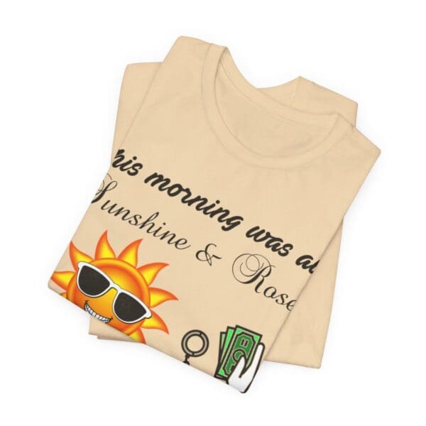 Sunshine and Roses Unisex Jersey Short Sleeve Tee - Image 150