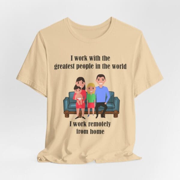 I Work With The Greatest People Unisex Jersey Short Sleeve Tee - Image 77