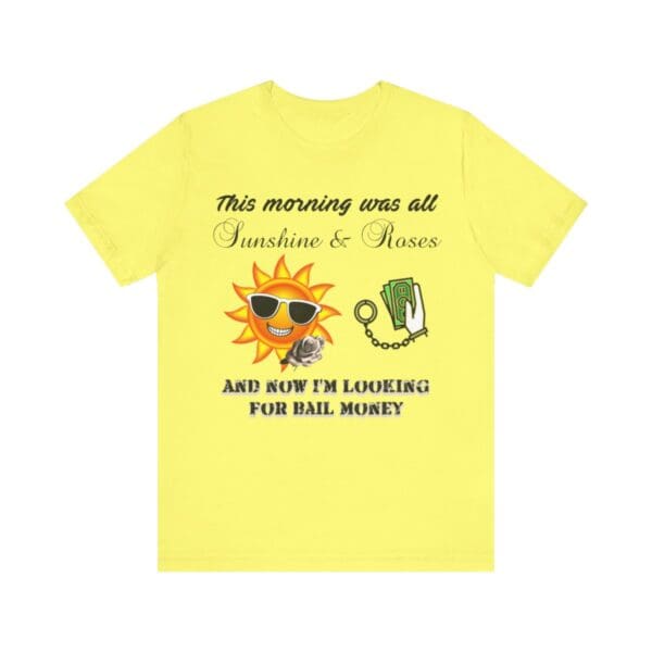 Sunshine and Roses Unisex Jersey Short Sleeve Tee - Image 233