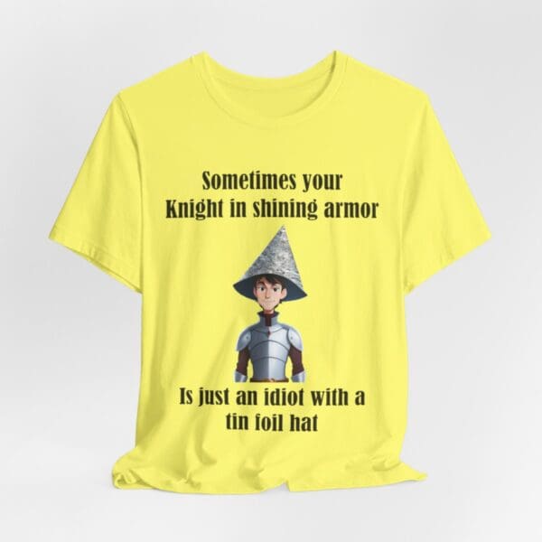 Knight in Shining Armor Unisex Jersey Short Sleeve Tee - Image 268