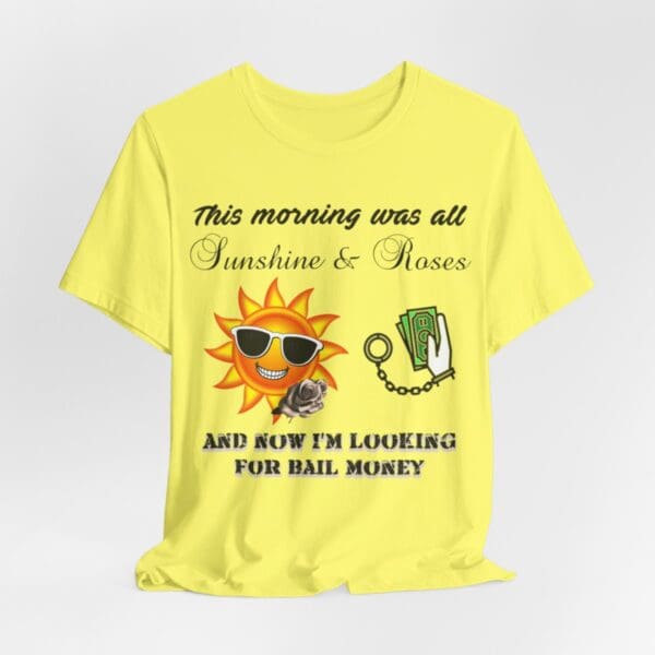 Sunshine and Roses Unisex Jersey Short Sleeve Tee - Image 238