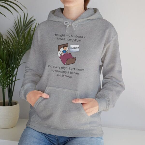 I Bought My Husband a Pillow Unisex Heavy Blend™ Hooded Sweatshirt - Image 26