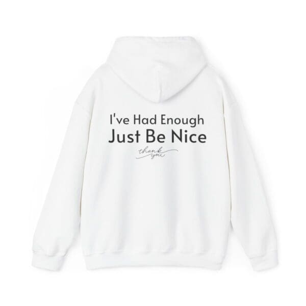 The Original I've Had Enough Unisex Heavy Blend™ Hooded Sweatshirt - Image 2