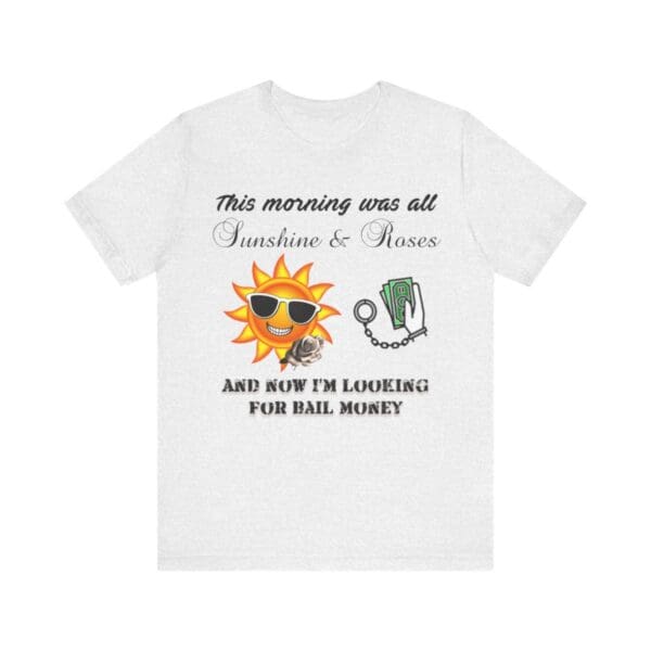 Sunshine and Roses Unisex Jersey Short Sleeve Tee - Image 59