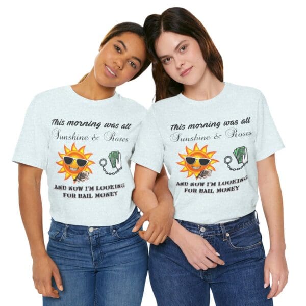 Sunshine and Roses Unisex Jersey Short Sleeve Tee - Image 316