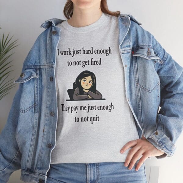 I Work Just Hard Enough Unisex Heavy Cotton Tee - Image 51