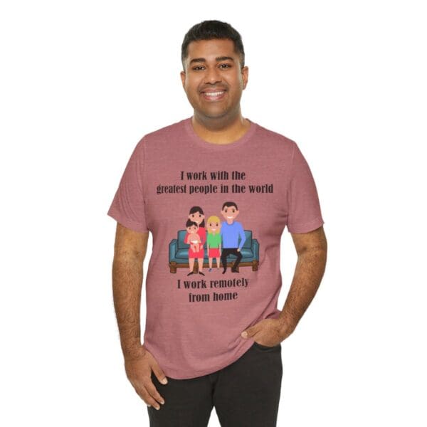 I Work With The Greatest People Unisex Jersey Short Sleeve Tee - Image 56