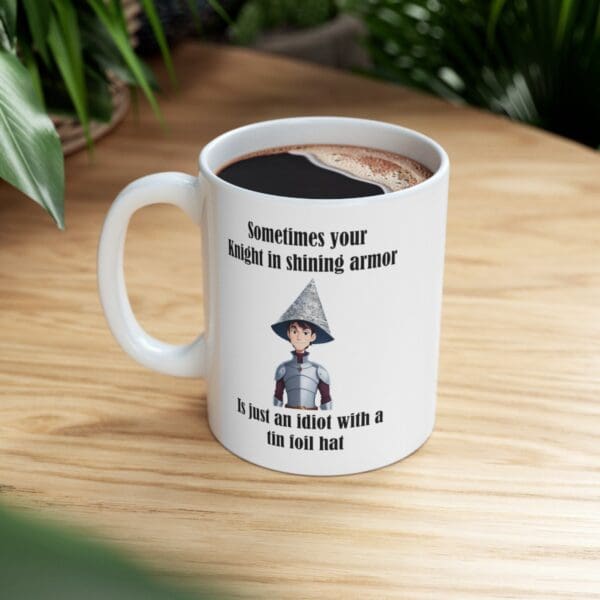 Sometimes Your Knight Ceramic Mug, 11oz