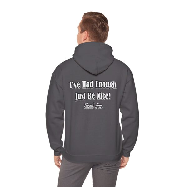 The Original I've Had Enough and Why Unisex Heavy Blend™ Hooded Sweatshirt - Image 114