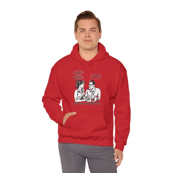 That's What It Is Like Working Here Unisex Heavy Blend™ Hooded Sweatshirt - Image 165