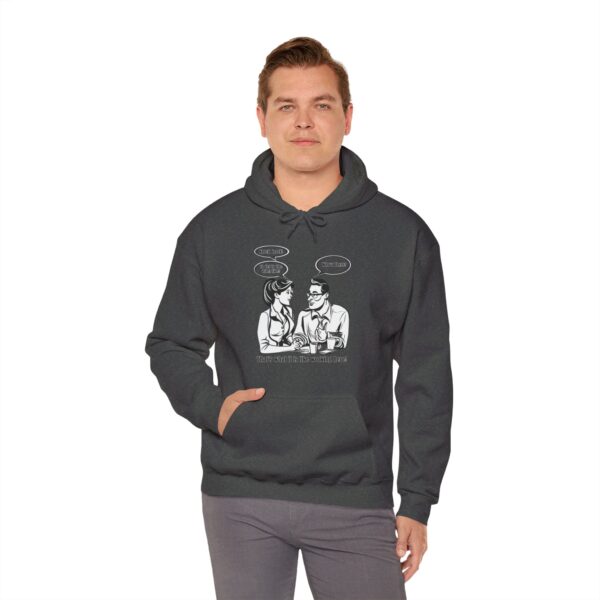 That's What It Is Like Working Here Unisex Heavy Blend™ Hooded Sweatshirt - Image 87