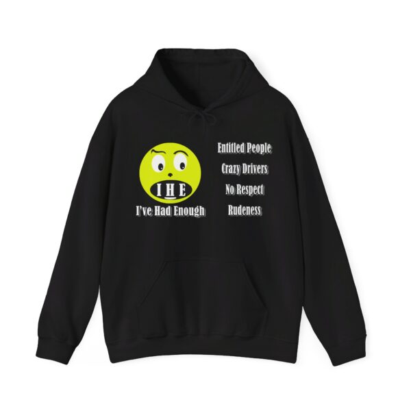 The Original I've Had Enough and Why Unisex Heavy Blend™ Hooded Sweatshirt - Image 2