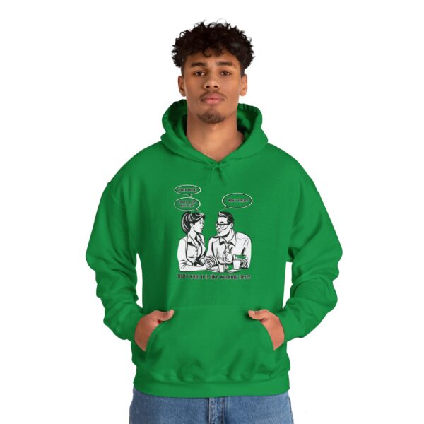 That's What It Is Like Working Here Unisex Heavy Blend™ Hooded Sweatshirt - Image 72