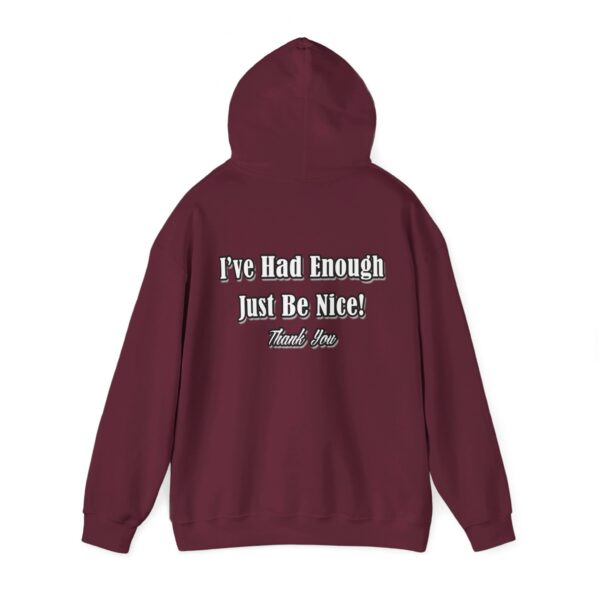 The Original I've Had Enough and Why Unisex Heavy Blend™ Hooded Sweatshirt - Image 43