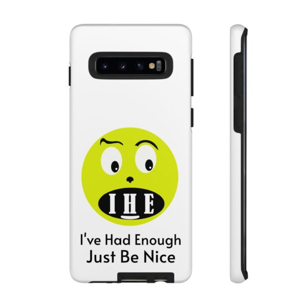 The Original I've Had Enough Tough Cases for Samsung, iPhone and Pixel - Image 21