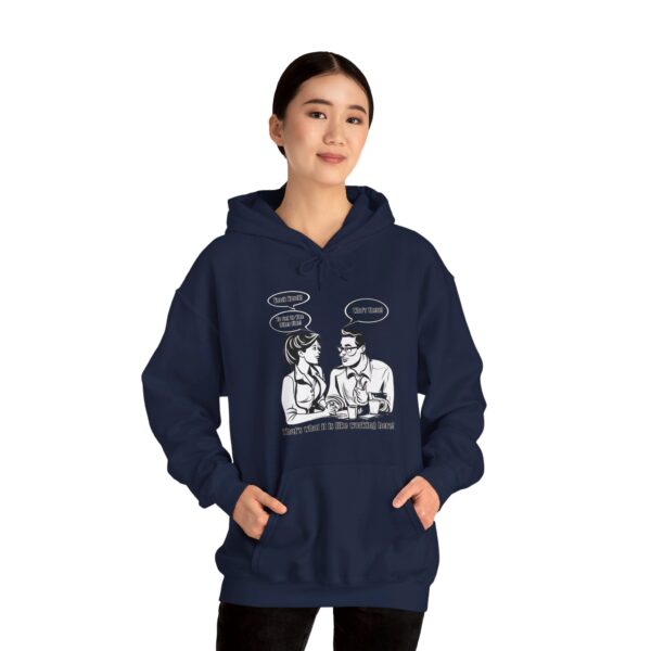 That's What It Is Like Working Here Unisex Heavy Blend™ Hooded Sweatshirt - Image 136