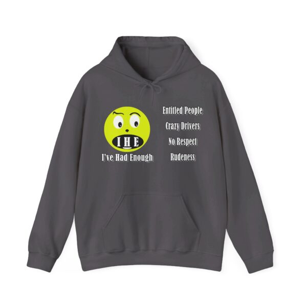 The Original I've Had Enough and Why Unisex Heavy Blend™ Hooded Sweatshirt - Image 106