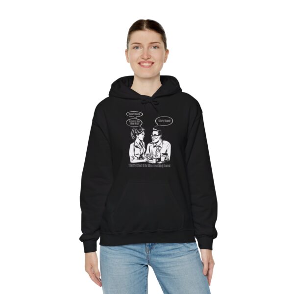 That's What It Is Like Working Here Unisex Heavy Blend™ Hooded Sweatshirt - Image 21