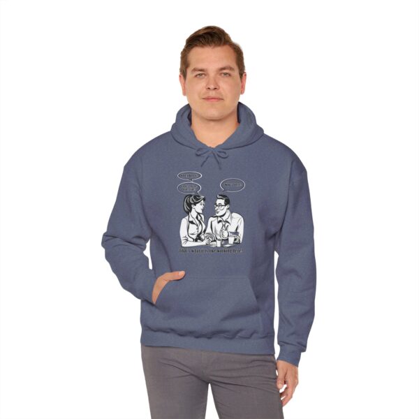 That's What It Is Like Working Here Unisex Heavy Blend™ Hooded Sweatshirt - Image 152