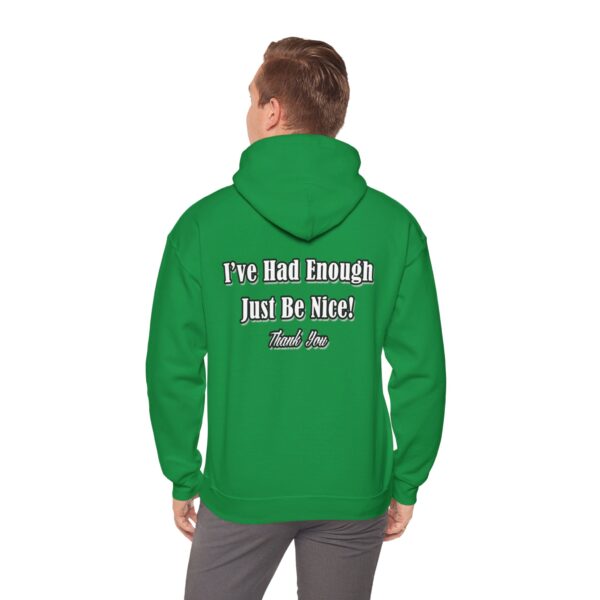 The Original I've Had Enough and Why Unisex Heavy Blend™ Hooded Sweatshirt - Image 75