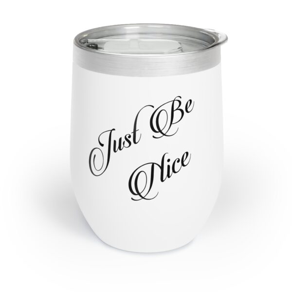 The Original I've Had Enough Chill Wine Tumbler - Image 4