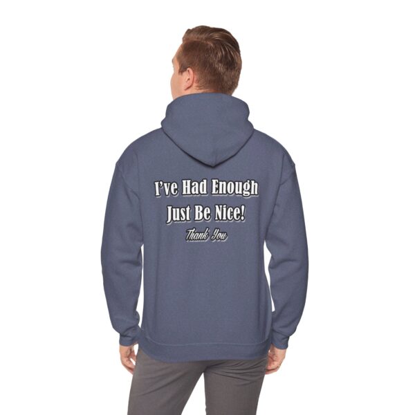 The Original I've Had Enough and Why Unisex Heavy Blend™ Hooded Sweatshirt - Image 153