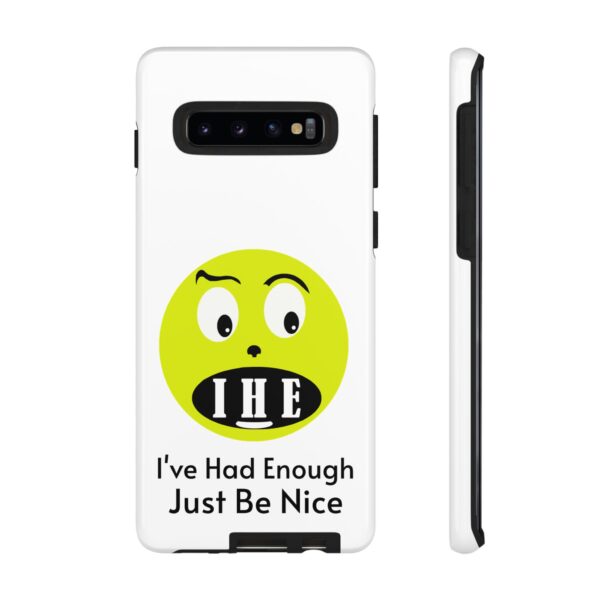 The Original I've Had Enough Tough Cases for Samsung, iPhone and Pixel - Image 19