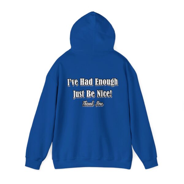 The Original I've Had Enough and Why Unisex Heavy Blend™ Hooded Sweatshirt - Image 121