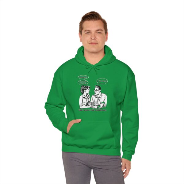 That's What It Is Like Working Here Unisex Heavy Blend™ Hooded Sweatshirt - Image 74