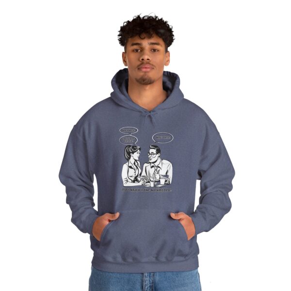 That's What It Is Like Working Here Unisex Heavy Blend™ Hooded Sweatshirt - Image 150