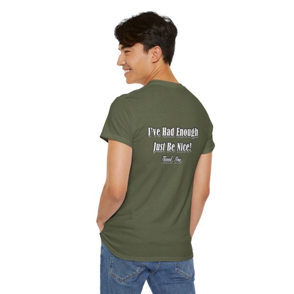 The Original I've Had Enough and Why Unisex Heavy Cotton Tee - Image 157