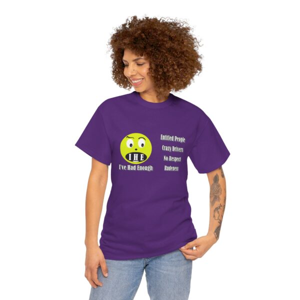 The Original I've Had Enough and Why Unisex Heavy Cotton Tee - Image 282