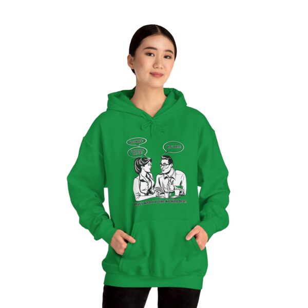 That's What It Is Like Working Here Unisex Heavy Blend™ Hooded Sweatshirt - Image 71