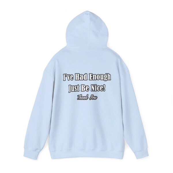 The Original I've Had Enough and Why Unisex Heavy Blend™ Hooded Sweatshirt - Image 95