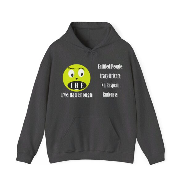 The Original I've Had Enough and Why Unisex Heavy Blend™ Hooded Sweatshirt - Image 80