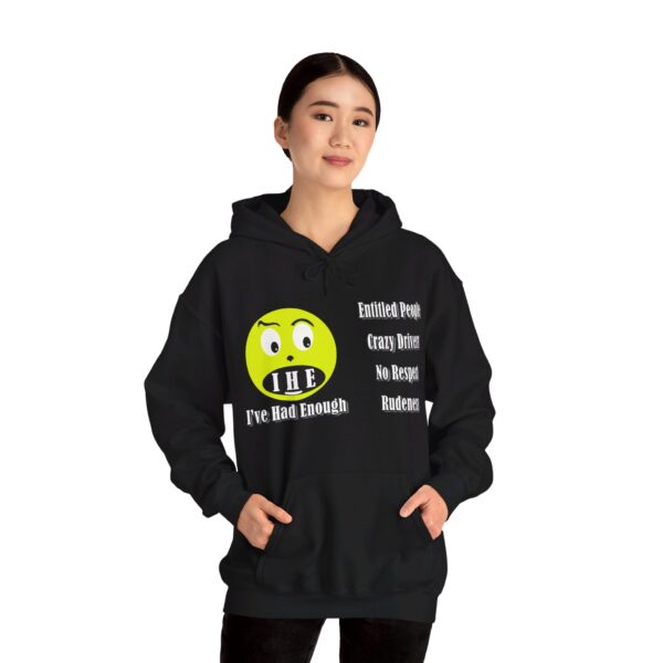 The Original I've Had Enough and Why Unisex Heavy Blend™ Hooded Sweatshirt - Image 7